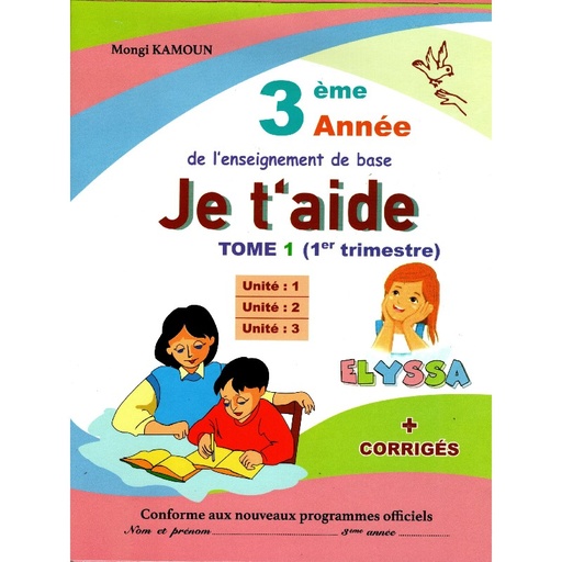Je t’aide Français 3 éme t1