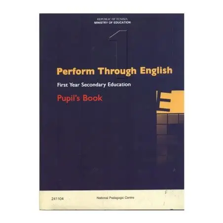  Perform through English 1ère année